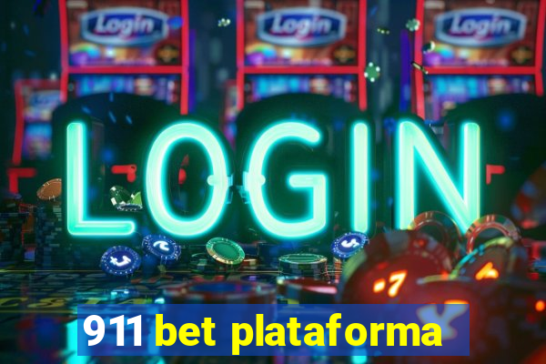 911 bet plataforma